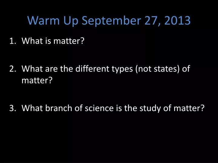 warm up september 27 2013