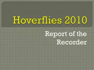 Hoverflies 2010