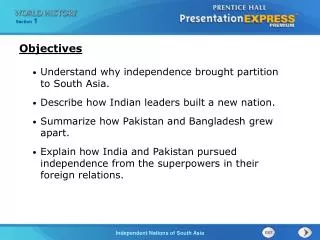 Understand why independence brought partition to South Asia.