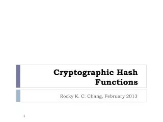 Cryptographic Hash Functions