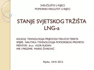 stanje svjetskog tr i ta lng a