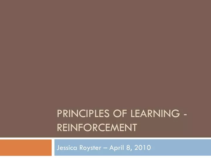 principles of learning reinforcement