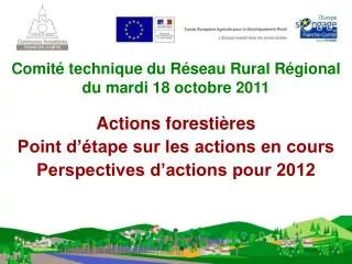 actions foresti res point d tape sur les actions en cours perspectives d actions pour 2012
