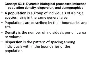 A population is a group of individuals of a single species living in the same general area