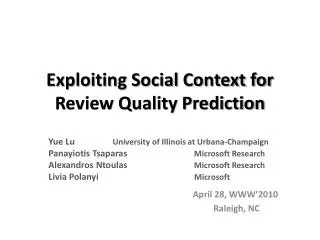 Exploiting Social Context for Review Quality Prediction