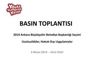 basin toplantisi
