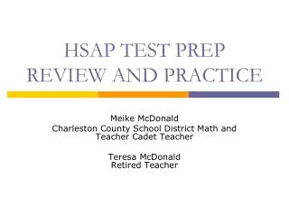 HSAP TEST PREP REVIEW AND PRACTICE