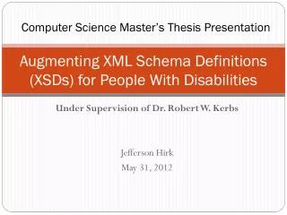 Augmenting XML Schema Definitions (XSDs) for People With Disabilities