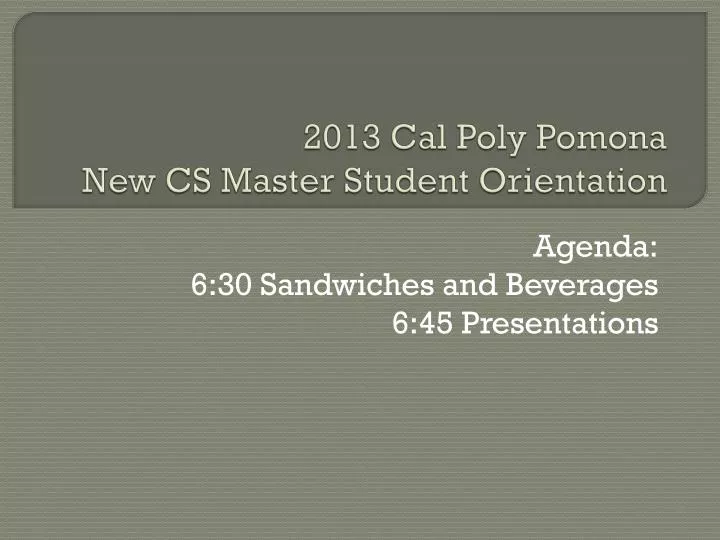 2013 cal poly pomona new cs master student orientation