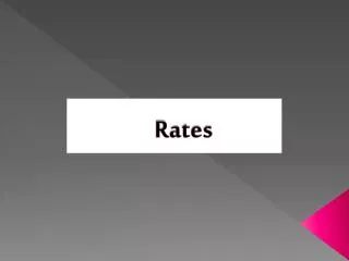 Rates