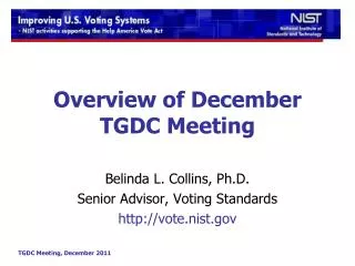 Overview of December TGDC Meeting