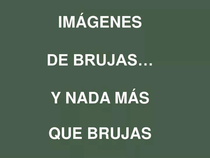 im genes de brujas y nada m s que brujas