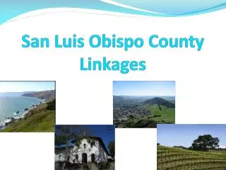 San Luis Obispo County Linkages
