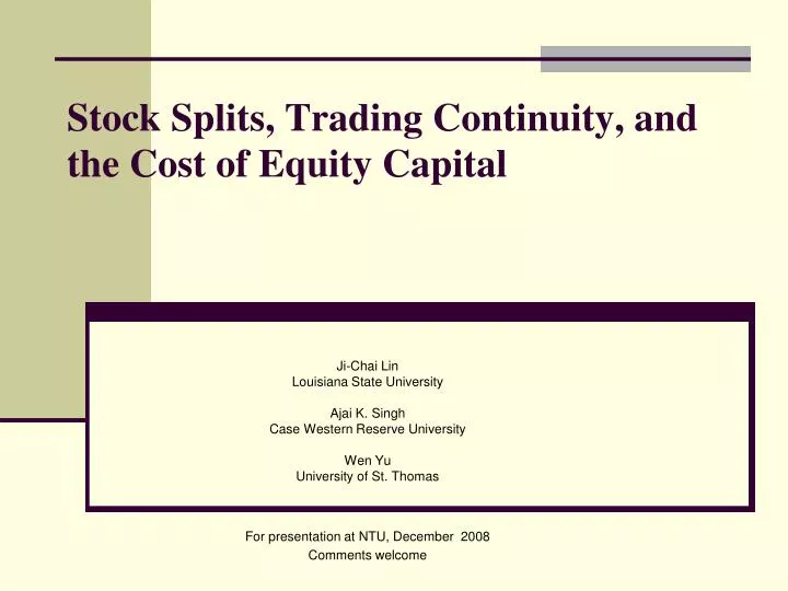stock splits trading continuity and the cost of equity capital