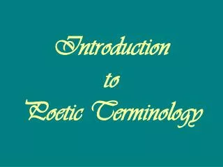 Introduction to Poetic Terminology