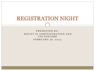 REGISTRATION NIGHT