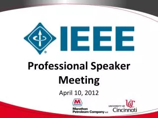 Professional Speaker Meeting April 10, 2012
