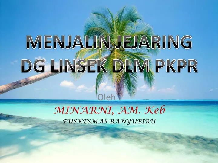 menjalin jejaring dg linsek dlm pkpr