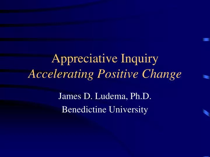 appreciative inquiry accelerating positive change