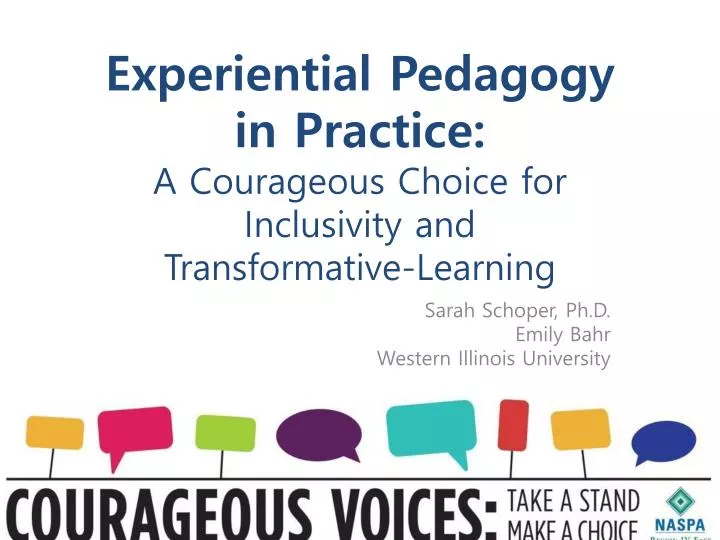 experiential pedagogy in practice a courageous choice for inclusivity and transformative learning