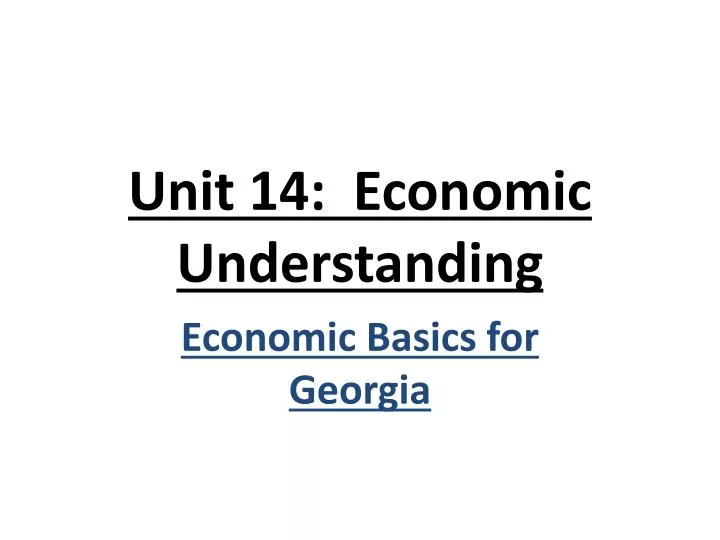 unit 14 economic understanding