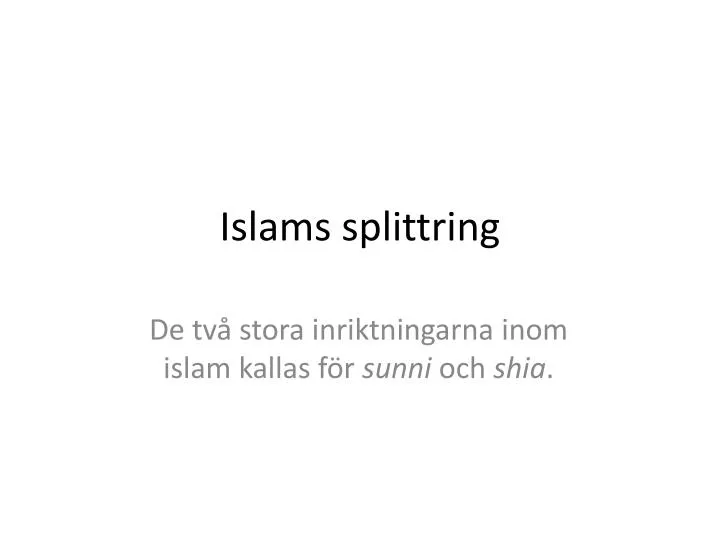 islams splittring