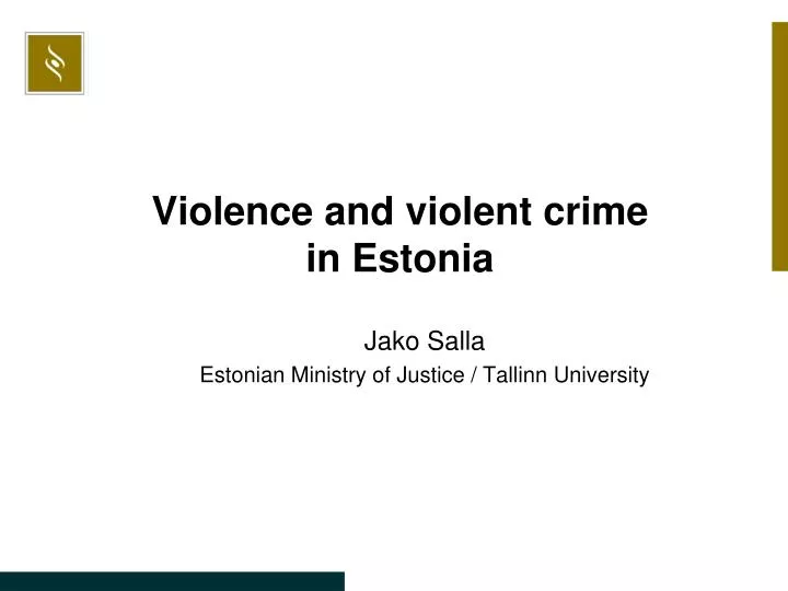 violence and violent crime in estonia