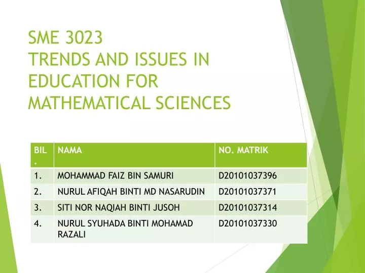 sme 3023 trends and issues in education for mathematical sciences
