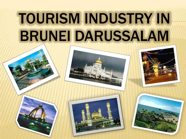 tourism industry in brunei darussalam