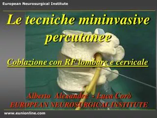 le tecniche mininvasive percutanee