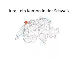 jura ein kanton in der schweiz