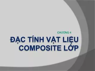 ĐẶC TÍNH VẬT LIỆU cOMPOsITe LỚP