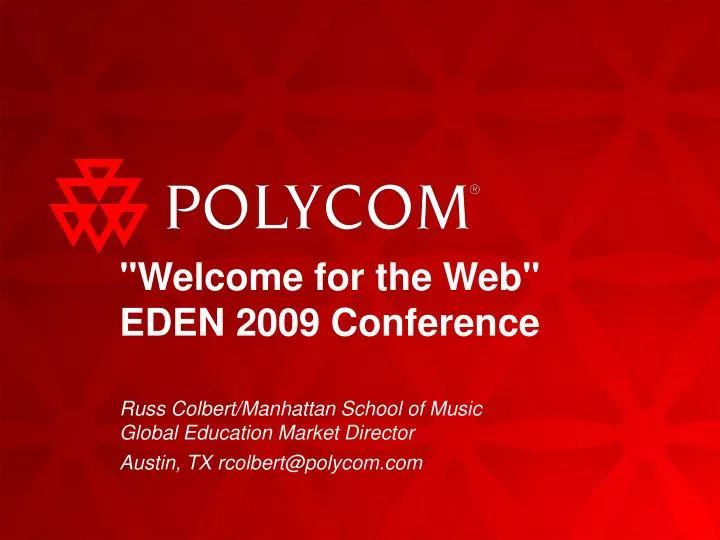 welcome for the web eden 2009 conference