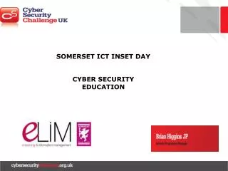 SOMERSET ICT INSET DAY CYBER SECURITY EDUCATION
