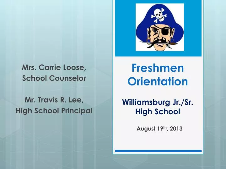 freshmen orientation williamsburg jr sr high school