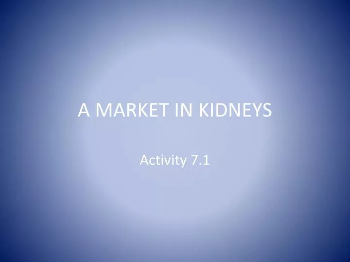 a market in kidneys