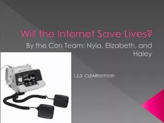 Will the Internet Save Lives?