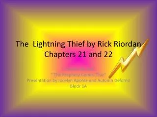 The Lightning Thief by Rick Riordan Chapters 21 and 22