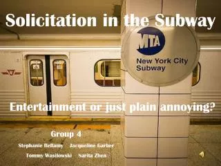 Solicitation in the Subway