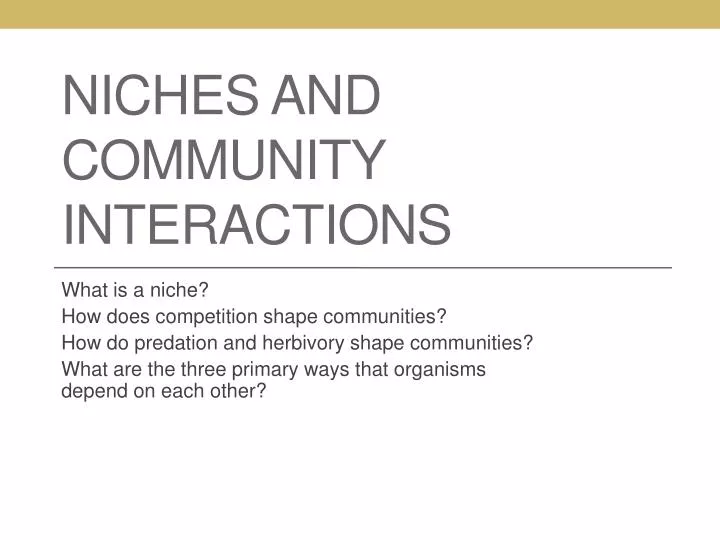 niches and community interactions
