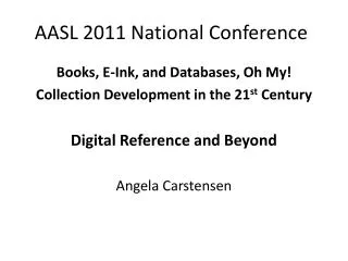 AASL 2011 National Conference