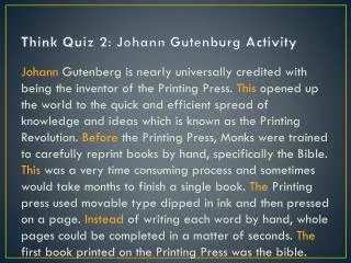 Think Quiz 2: Johann Gutenburg Activity
