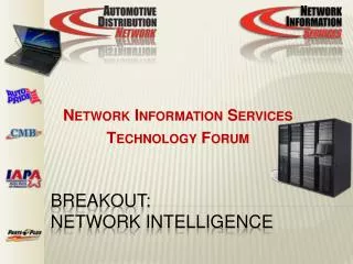 Breakout: Network Intelligence