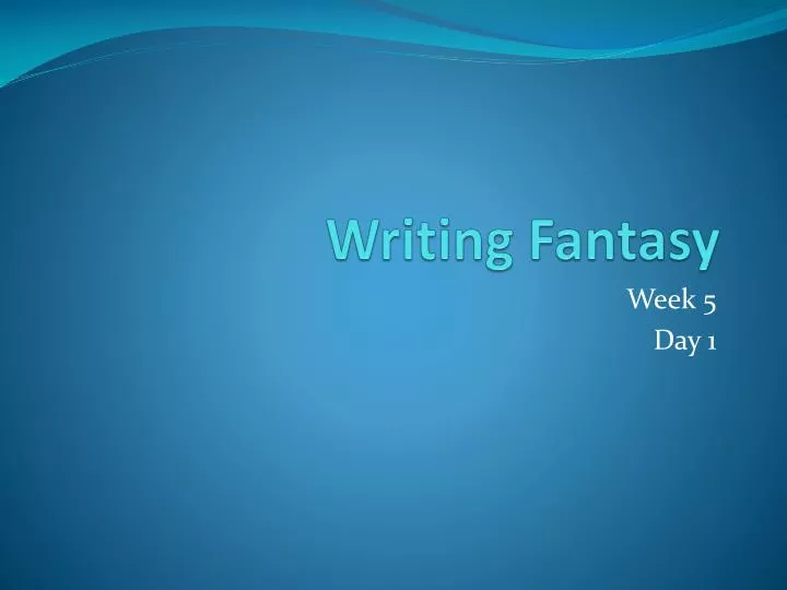 writing fantasy