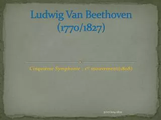 ludwig van beethoven 1770 1827