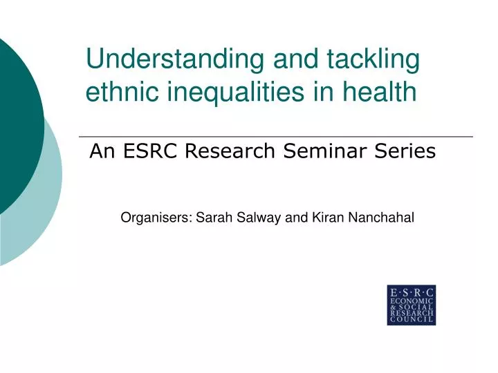 understanding and tackling ethnic inequalities in health