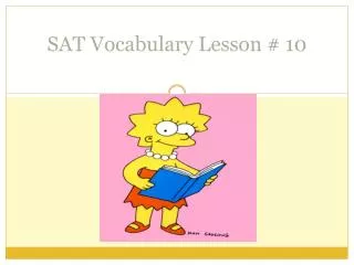 SAT Vocabulary Lesson # 10