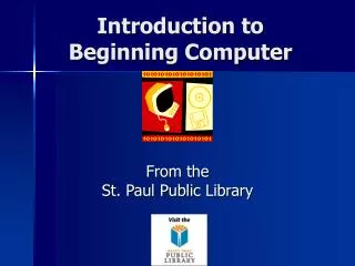 Introduction to Beginning Computer