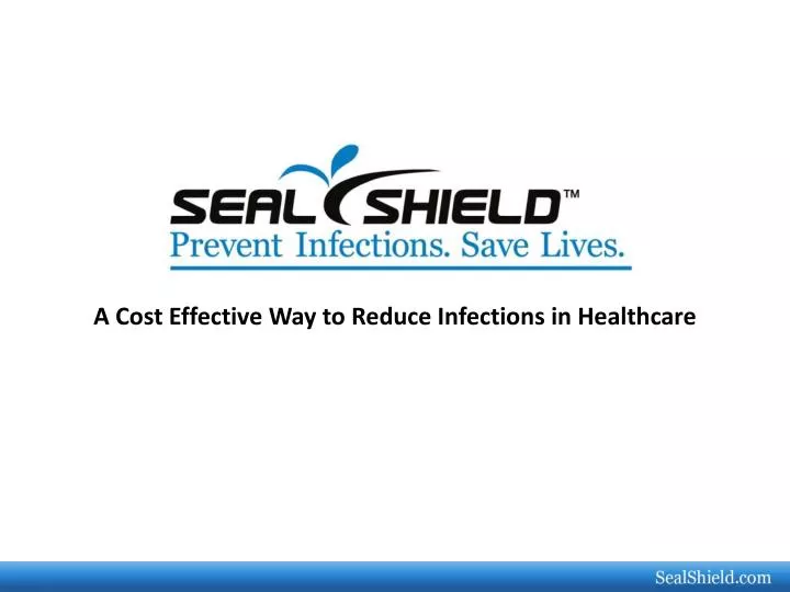 a cost effective way to reduce infections in healthcare