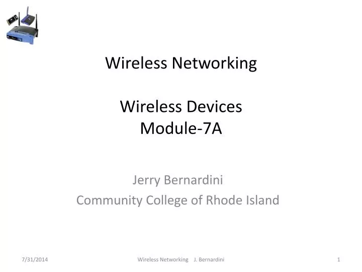 wireless networking wireless devices module 7a